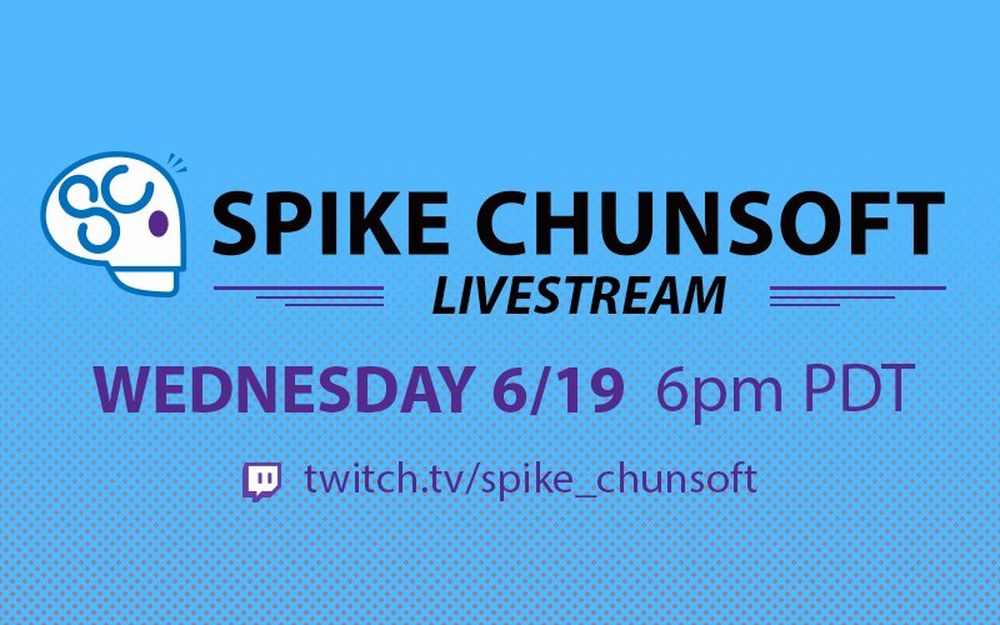 Spike Chunsoft annuncia live stream 19 6